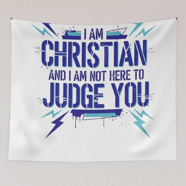 Item preview, I am Christian and I am not here to judge you designed and sold by brightnuts.