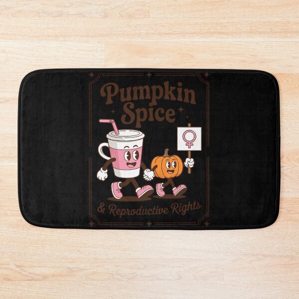 Item preview, Pumpkin Spice Reproductive Rights Feminist Fall Season designed and sold by genkihikki.