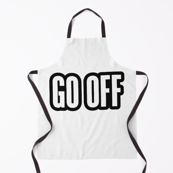 Item preview, Go Off, Outline Bold designed and sold by Memes N Lore .