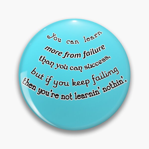 Item preview, You can learn more from failure, unless you're a failure, blue background designed and sold by mntimg.