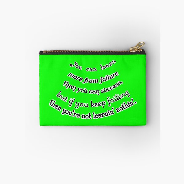 Item preview, You can learn more from failure, unless you're a failure, green designed and sold by mntimg.