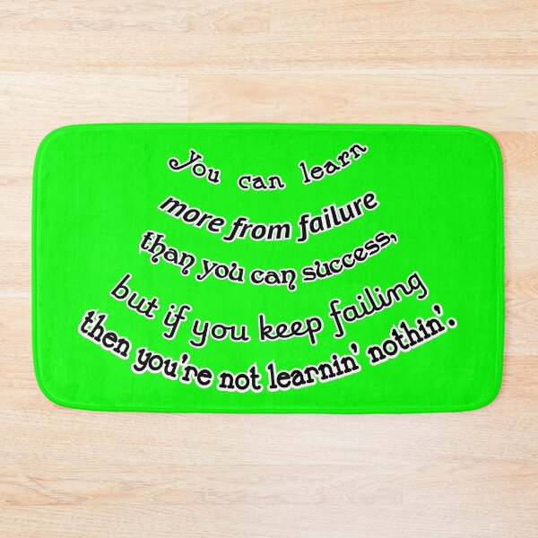 Item preview, You can learn more from failure, unless you're a failure, green designed and sold by mntimg.