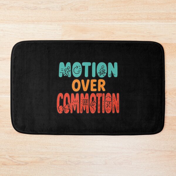 Item preview, Motion Over Commotion designed and sold by JaimeTrudie.