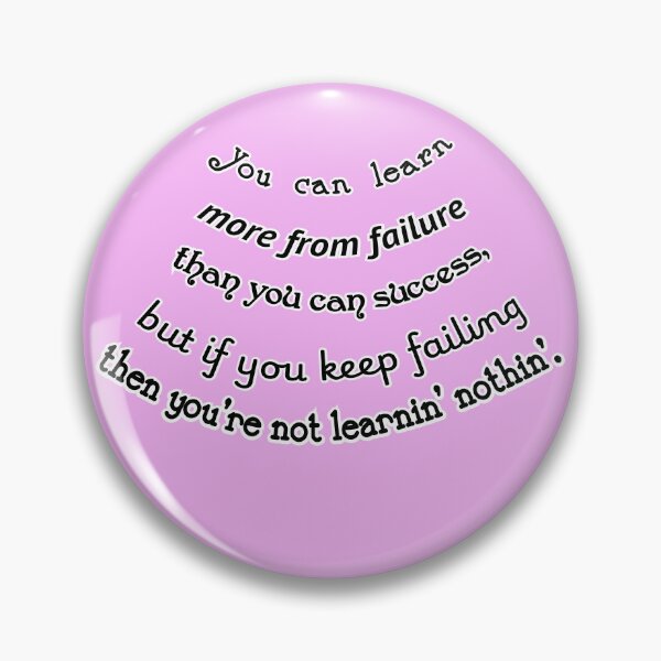 Item preview, You can learn more from failure, unless you're a failure, pink background designed and sold by mntimg.