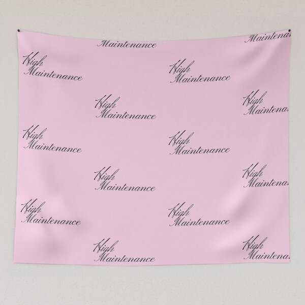 Item preview, "High Maintenance " quote design designed and sold by Ash-Doll.