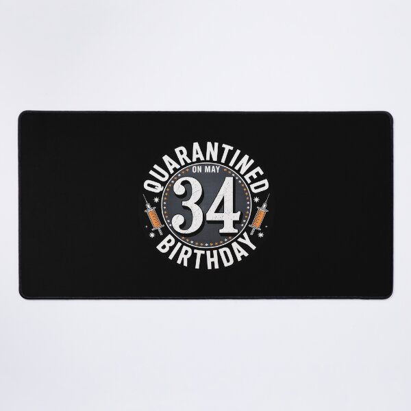 Item preview, Quarantined 34th Birthday designed and sold by genkihikki.