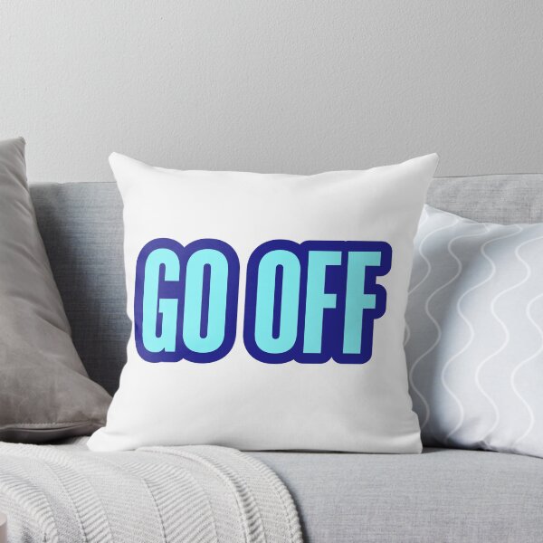 Item preview, Go Off, Blue Outline Bold designed and sold by Memes N Lore .