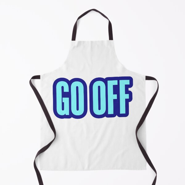 Item preview, Go Off, Blue Outline Bold designed and sold by Memes N Lore .