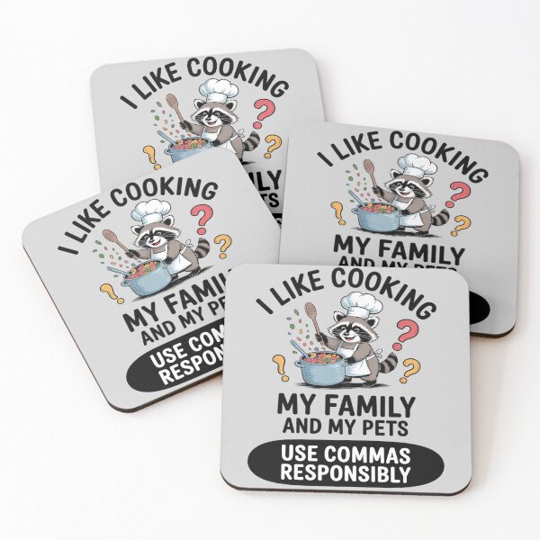 Item preview, Quote I Like Cooking My Family and My Pets Use Commas designed and sold by ProudForFunny.