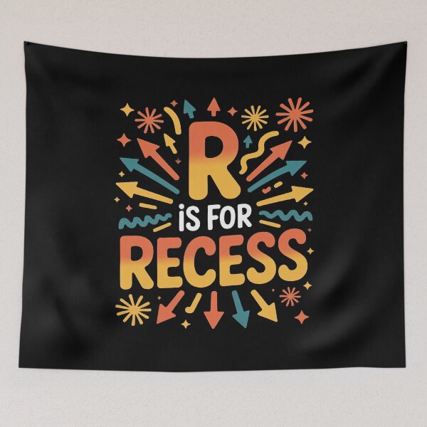 Item preview, R is for Recess School Subject Break Student designed and sold by ProudForFunny.