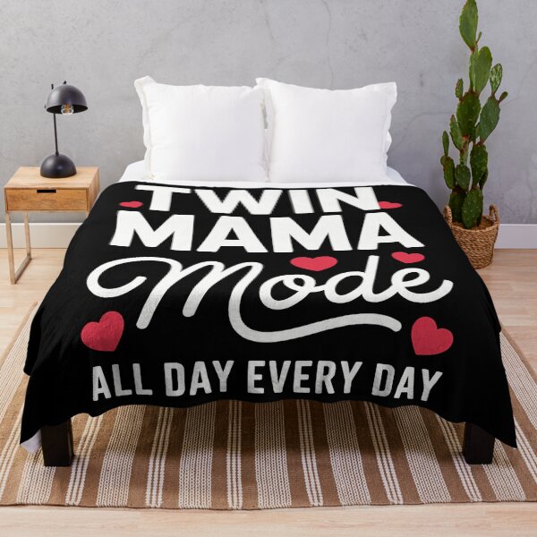 Item preview, Twin Mama Mode All Day Everyday designed and sold by DentistLegal.