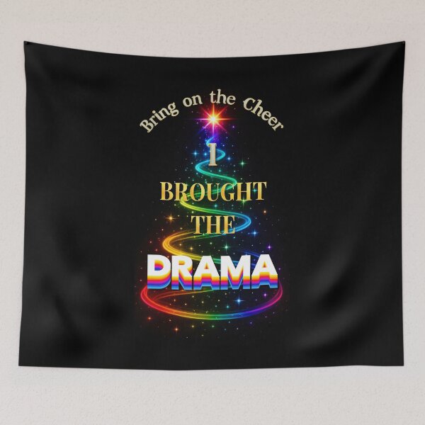 Item preview, ⛄ Bring on the Cheer – I Brought the Drama ✨-✨ HIGH SASS & SHADE COLLECTION designed and sold by WheelieGdArt.