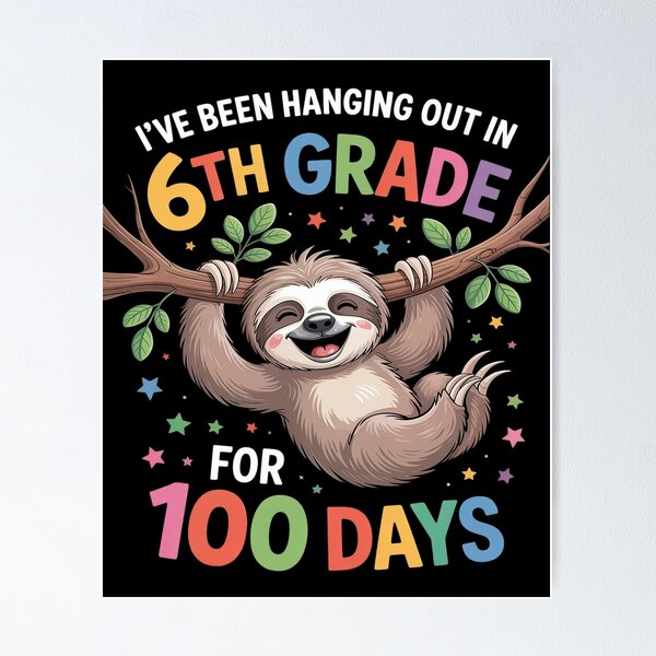 Item preview, 100th Day of School Sloth Design - 6th Grade 100 Days designed and sold by SIGORDESIGN.
