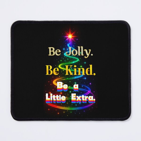 Item preview, ⛄ Be Jolly. Be Kind. Be a Little Extra ✨-✨ Sparkle Etiquette Edition – HIGH SASS & SHADE COLLECTION designed and sold by WheelieGdArt.