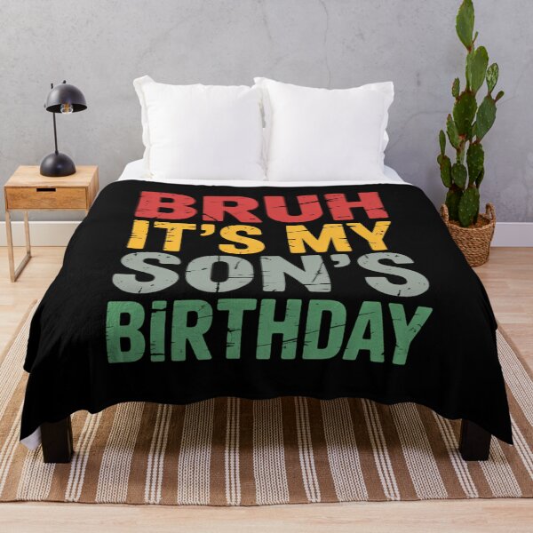 Item preview, Bruh It's My Son's Birthday Birthday Father Dad designed and sold by VENOM0RIOT.