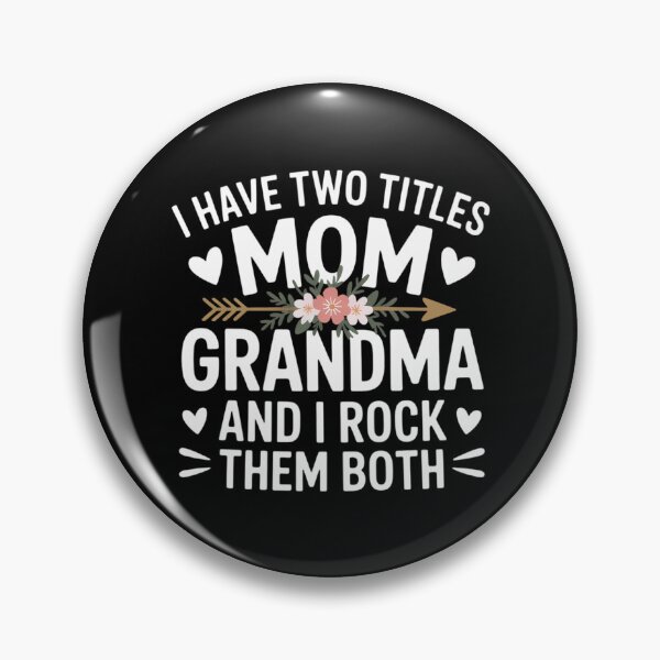 Item preview, I Have Two Titles Mom And Grandma Mothers Day  designed and sold by VENOM0RIOT.