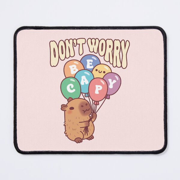 Item preview, Cute Capybara With Balloons Don't Worry Be Capy designed and sold by rustydoodle.