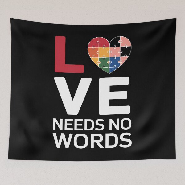 Item preview, Love Needs No Words Autism designed and sold by JonathalIngham.