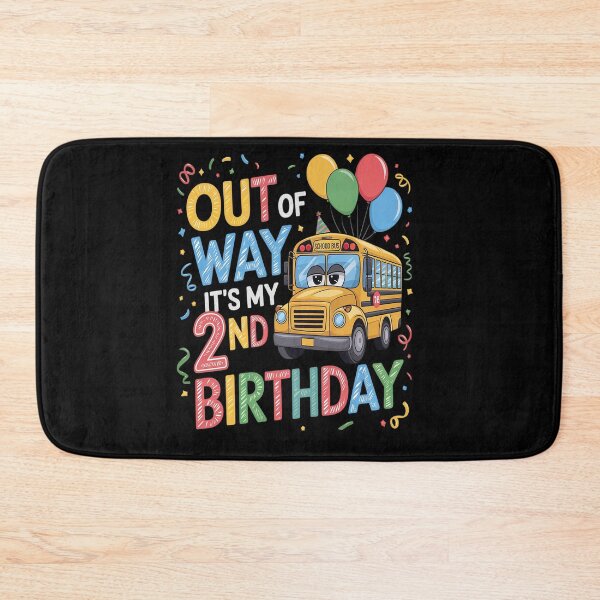 Item preview, Out of my way it's my 2nd birthday School Bus Theme Party designed and sold by Moxizz.