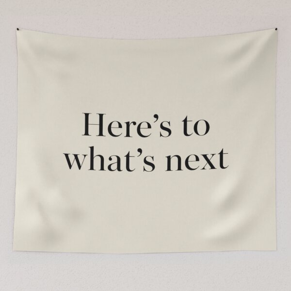 Item preview, Here’s to What’s Next – Modern Minimal Quote designed and sold by Irene Catchmind.