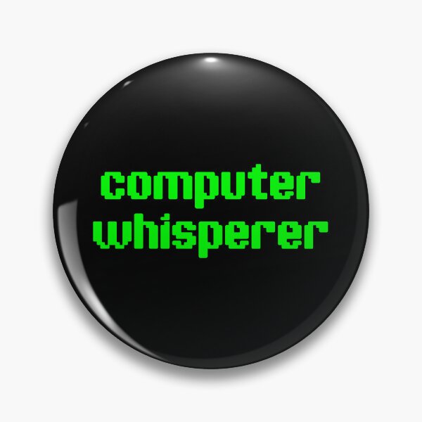 Item preview, Computer Whisperer - Funny Programmer Saying designed and sold by asyanavirgifa.