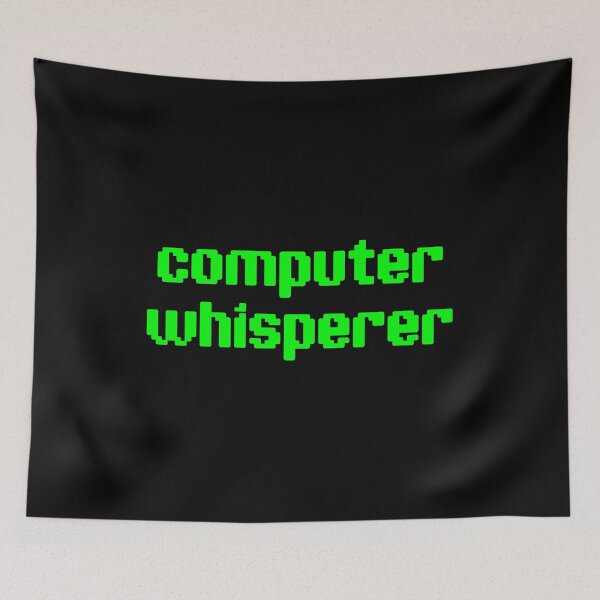 Item preview, Computer Whisperer - Funny Programmer Saying designed and sold by asyanavirgifa.