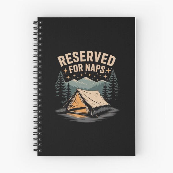 Item preview, Reserved for Naps Camping Outdoor Relaxation designed and sold by JaskconLIfe23.
