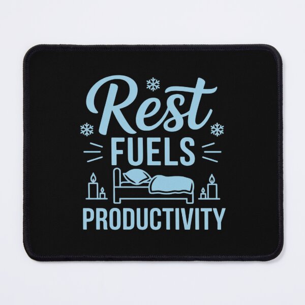 Item preview, Rest Fuels Productivity– Winter & Mindfulness designed and sold by JaskconLIfe23.