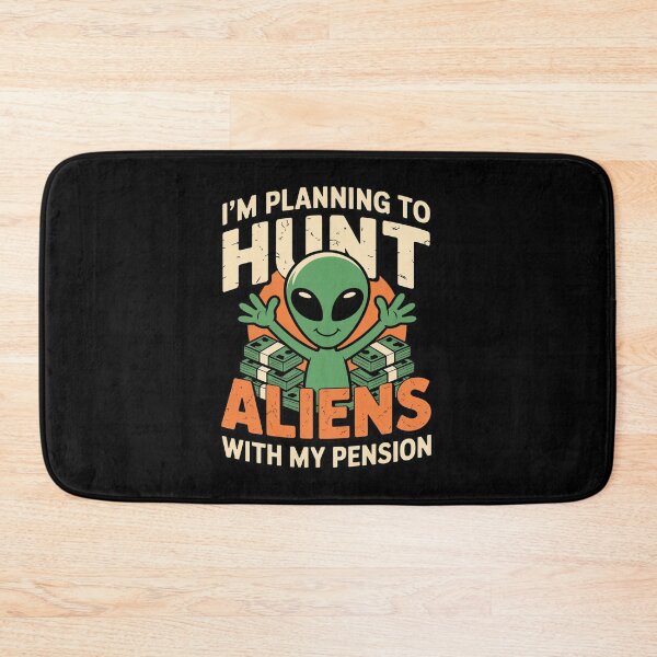 Item preview, Retired Alien Hunting Pension Plan designed and sold by JaskconLIfe23.
