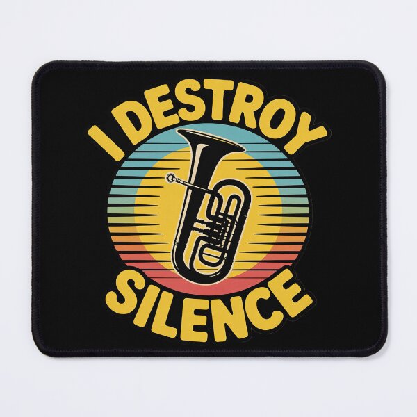 Item preview, Retro I Destroy Silence Tuba Marching Band designed and sold by JaskconLIfe23.