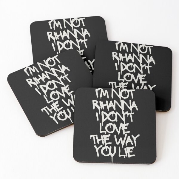 Item preview, Rihanna- I don't love the way you lie designed and sold by Makks12.