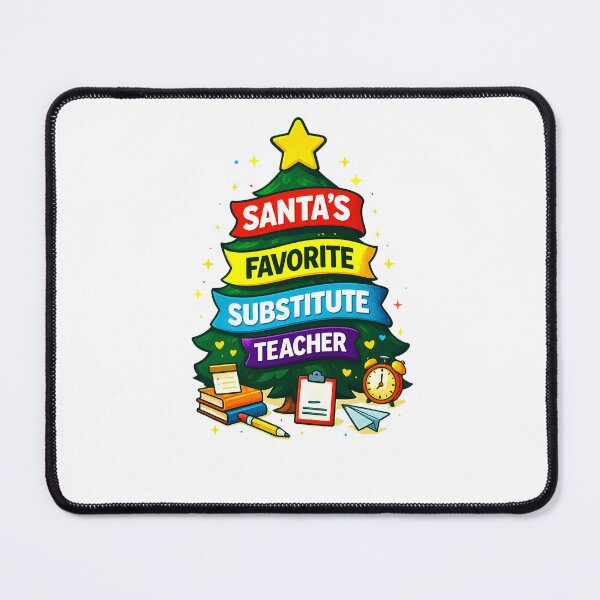 Item preview, Santa’s Favorite ⭐ Substitute Teacher ⭐ – Holiday Classroom Edition designed and sold by WheelieGdArt.