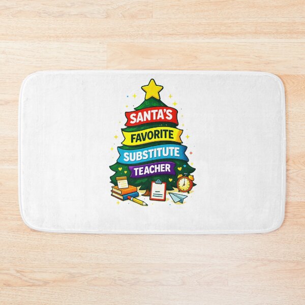 Item preview, Santa’s Favorite ⭐ Substitute Teacher ⭐ – Holiday Classroom Edition designed and sold by WheelieGdArt.