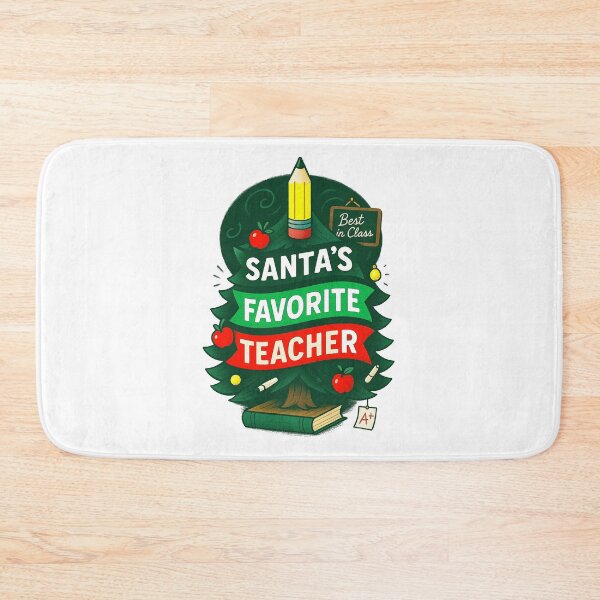 Item preview, SANTA’S FAVORITE ⭐ TEACHER ⭐– BEST IN CLASS & FULL OF CLASS designed and sold by WheelieGdArt.