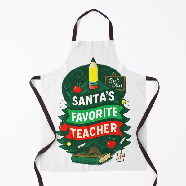 Item preview, SANTA’S FAVORITE ⭐ TEACHER ⭐– BEST IN CLASS & FULL OF CLASS designed and sold by WheelieGdArt.