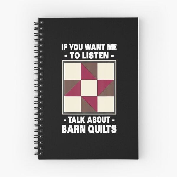 Item preview, If You Want Me To Listen Talk About Barn Quilts Crafts Art designed and sold by RylynKaub86.