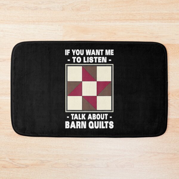 Item preview, If You Want Me To Listen Talk About Barn Quilts Crafts Art designed and sold by RylynKaub86.