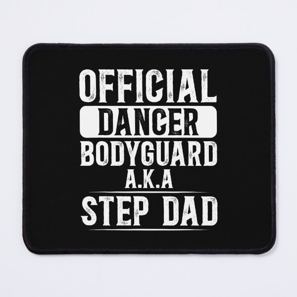 Item preview, Step-Dad, Dancer, Stepfather, Dancing, Stepdad designed and sold by SarahLorri.