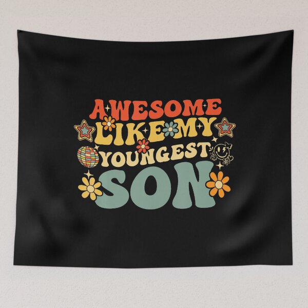 Item preview, Awesome Like My Youngest Son Groovy Funny Birthday Family designed and sold by SarahLorri.