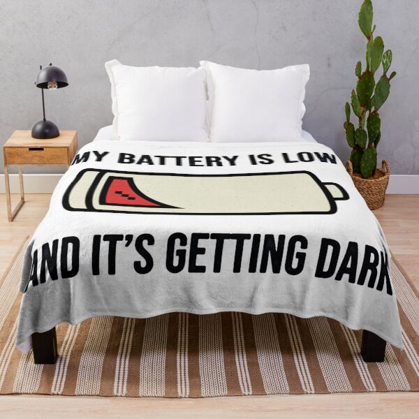 Item preview, My Battery Is Low And It’s Getting Dark designed and sold by ZAIKY DREAMS.