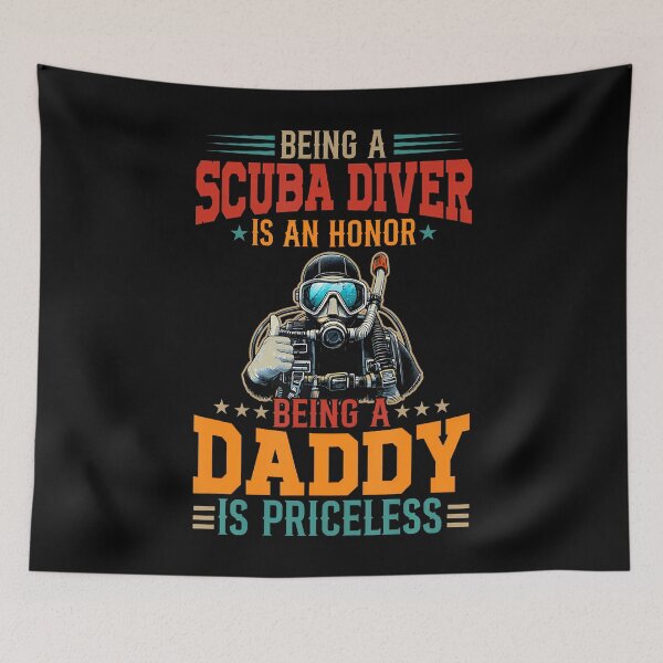 Item preview, Proud A Scuba Diver Is An Honor Being A Daddy Is Priceless designed and sold by SarahLorri.