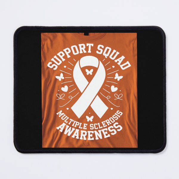 Item preview, MS Warrior MS Support Squad for Multiple Sclerosis Awareness3  designed and sold by MythWoot.