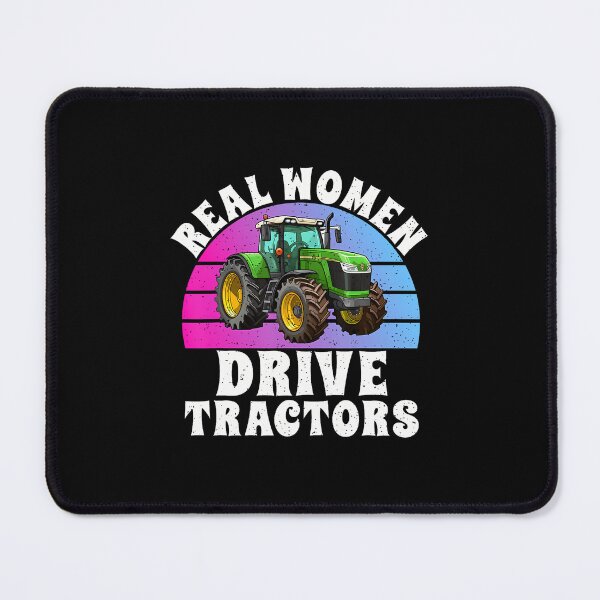 Item preview, Real Women Drive Tractors designed and sold by SharronDawn.