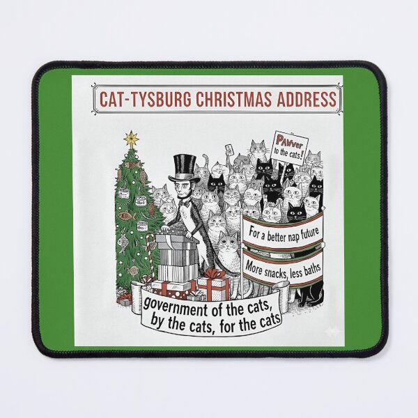 Item preview, Cat-tysburg Christmas Address - Funny Cat Parody Lincoln Gettysburg Christmas Art designed and sold by SammyMorry.