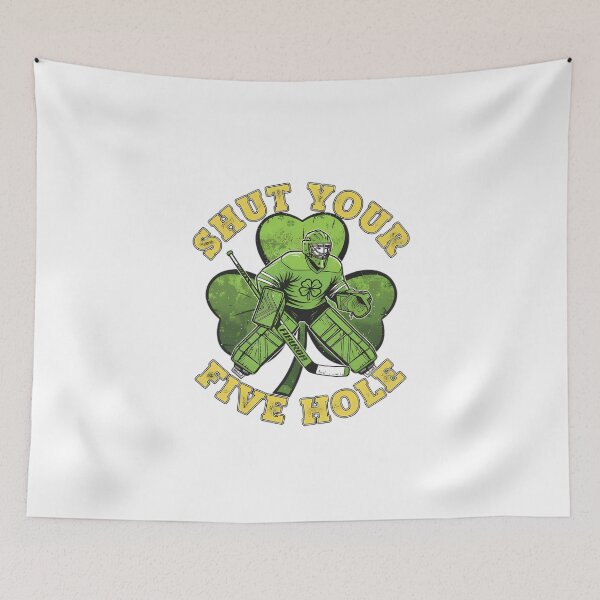 Item preview, Funny Irish Hockey Goalie Shut Your Five Hole St. Patrick designed and sold by Tharamon79.