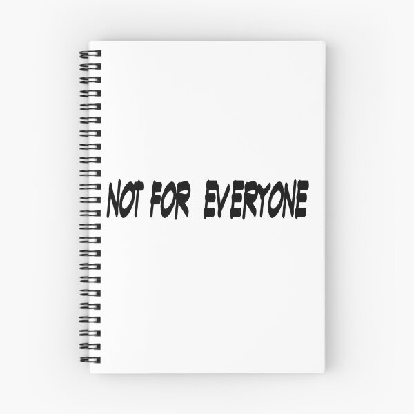 Item preview, Not For Everyone designed and sold by SisuPrintsCo.