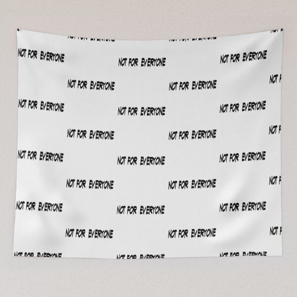 Item preview, Not For Everyone designed and sold by SisuPrintsCo.