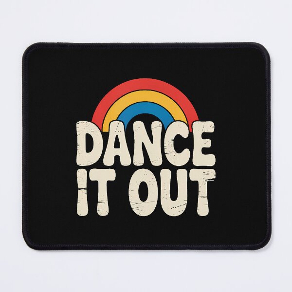 Item preview, Dance It Out Gag Dancing Humor Dancer Sarcastic designed and sold by DianaCandyce.