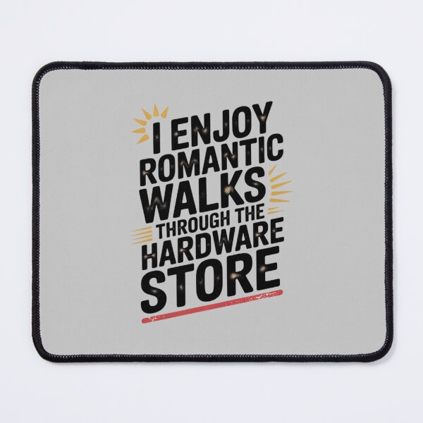 Item preview, Romantic Walks Through The Hardware Store designed and sold by NetoGalaxy.