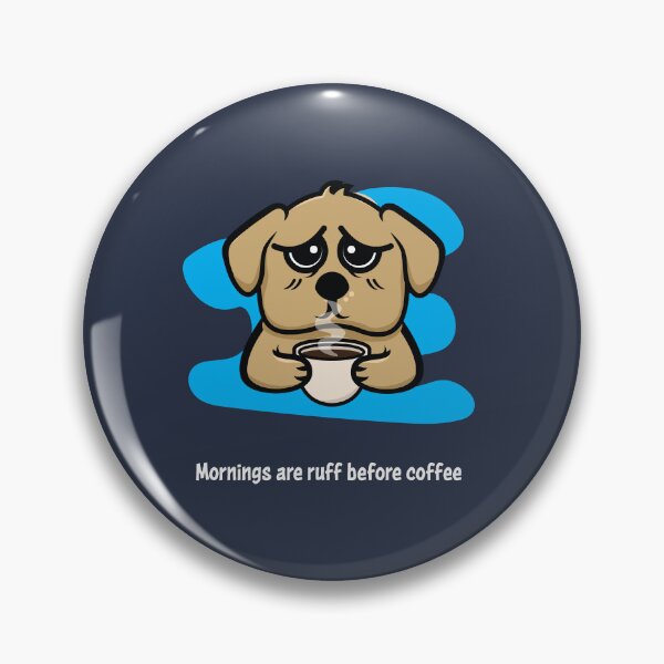 Item preview, Ruff Start: Puppy in bed with Morning Coffee  designed and sold by WowStudiosAus.